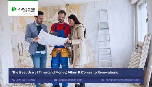 The Best Use of Time (and Money) When It Comes to Renovations