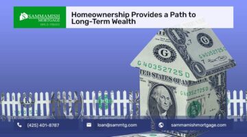 Experts Agree: Homeownership Provides a Path to Long-Term Wealth