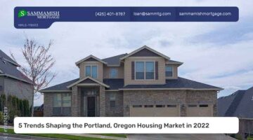5 Trends Shaping the Portland, Oregon Housing Market in 2022