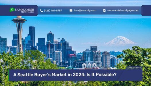 A Seattle Buyer's Market in 2024: Is It Possible?