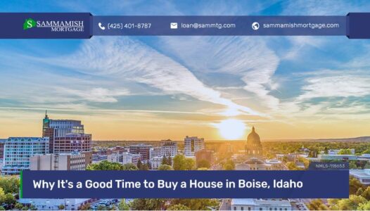 Why It's a Good Time to Buy a House in Boise, Idaho