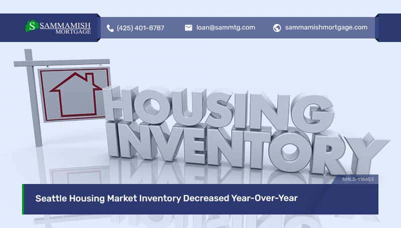 Seattle Housing Market Inventory Increased Year-Over-Year