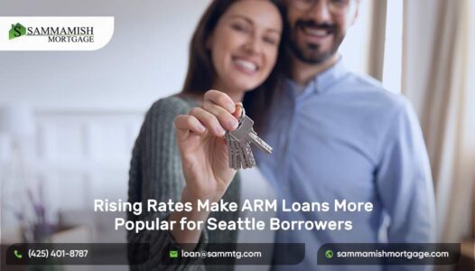 Rising Rates Make ARM Loans More Popular for Seattle Borrowers
