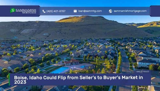 Boise, Idaho Could Flip from Seller's to Buyer's Market in 2023