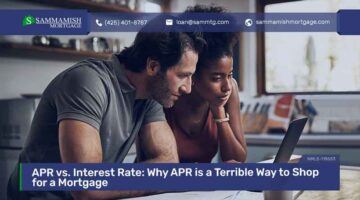 APR vs. Interest Rate: Why APR is a Terrible Way to Shop for a Mortgage