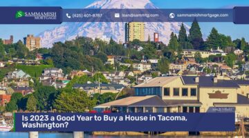Is 2023 a Good Year to Buy a House in Tacoma, Washington?