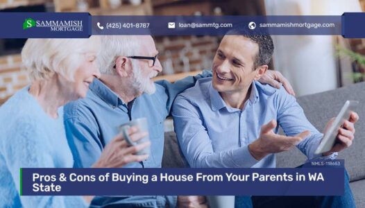 Pros and Cons of Buying a House From Your Parents in Washington State