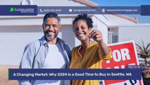 A Changing Market: Why 2024 Is a Good Time to Buy in Seattle, WA