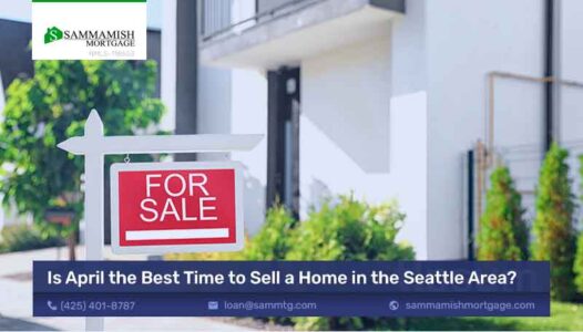 Is April the Best Time to Sell a Home in the Seattle Area?