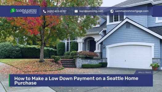 How to Make a Low Down Payment on a Seattle Home Purchase