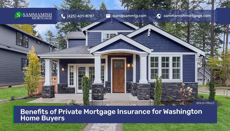 Private Mortgage Insurance (PMI) Benefits for Washington Home Buyers