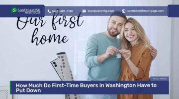 How Much Do First-Time Buyers in Washington Have to Put Down?