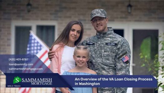 An Overview of the VA Loan Closing Process in Washington