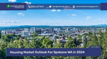 Housing Market Outlook For Spokane, WA in 2024