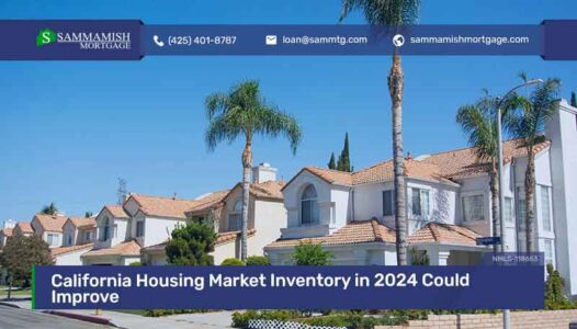 California Housing Market Inventory in 2024 Could Improve