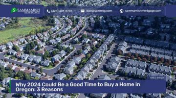 Why 2024 Could Be a Good Time to Buy a Home in Oregon: 3 Reasons