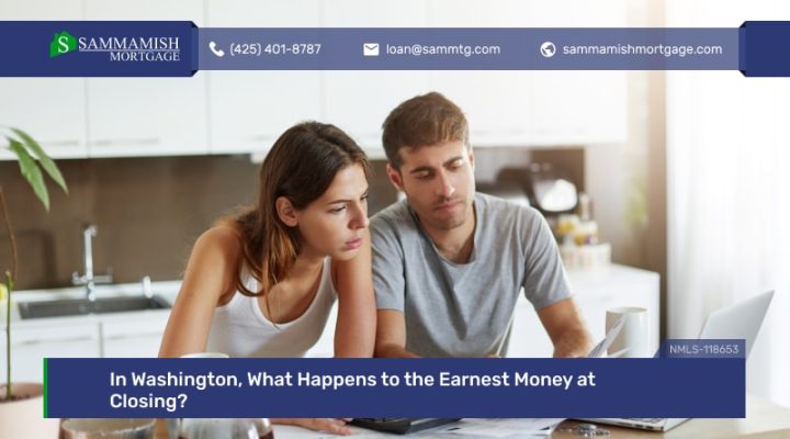 In Washington, What Happens to the Earnest Money at Closing?