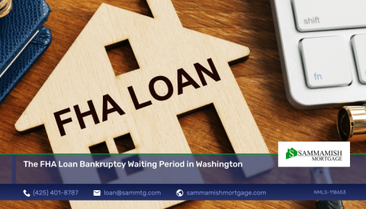 The FHA Loan Bankruptcy Waiting Period in WA