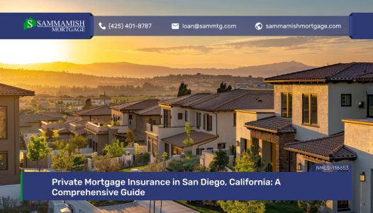 Private Mortgage Insurance in San Diego, California: A Comprehensive Guide