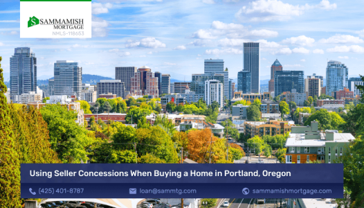 Using Seller Concessions When Buying a Home in Portland, Oregon