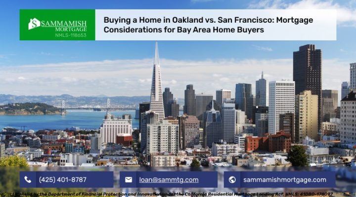 Oakland vs. San Francisco: Mortgage Guide for Bay Area Buyers