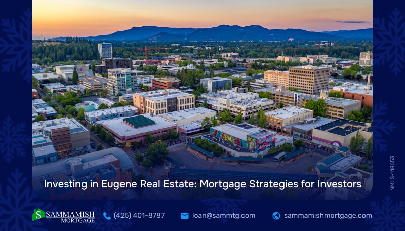Investing in Eugene Real Estate: Mortgage Strategies for Investors