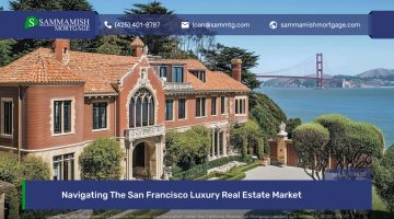 Navigating The San Francisco Luxury Real Estate Market