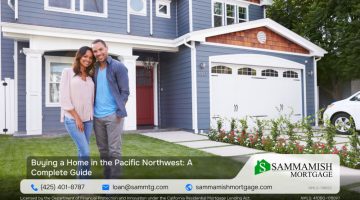 Buying a Home in the Pacific Northwest: A Complete Guide