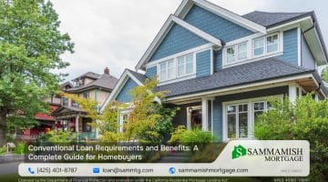 Conventional Loan Requirements and Benefits: A Complete Guide for Homebuyers