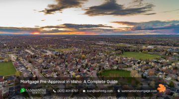 Mortgage Pre-Approval in Idaho: A Complete 2025 Guide