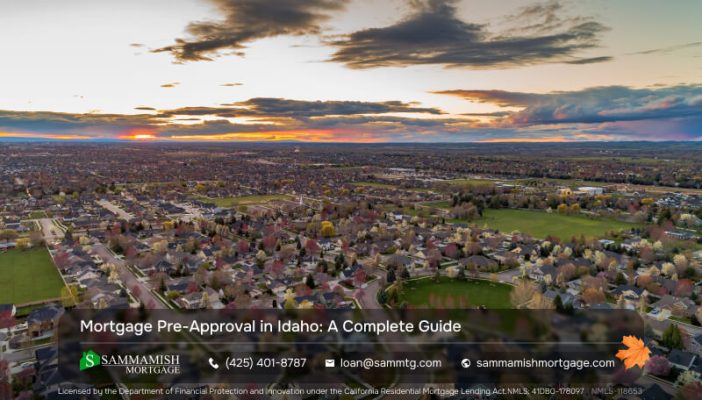 Mortgage Pre-Approval in Idaho: A Complete 2025 Guide