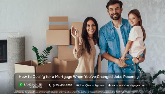 How to Qualify for a Mortgage When You’ve Changed Jobs Recently