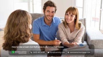 How to Use a Cash-Out Refinance to Invest in Real Estate