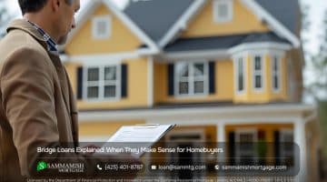 Bridge Loans Explained: When They Make Sense for Homebuyers
