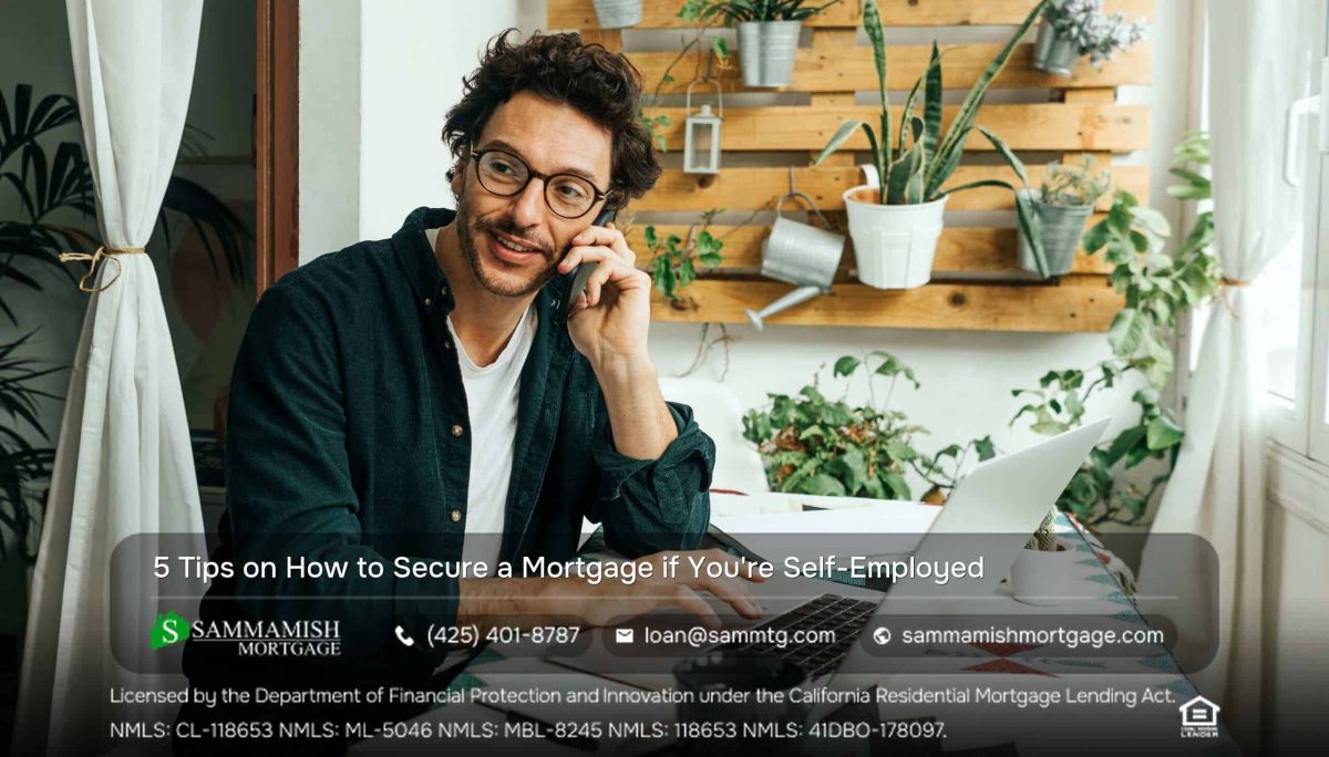 Freelancing? 5 Tips for How to Secure a Mortgage if You’re a Self-Employed Entrepreneur