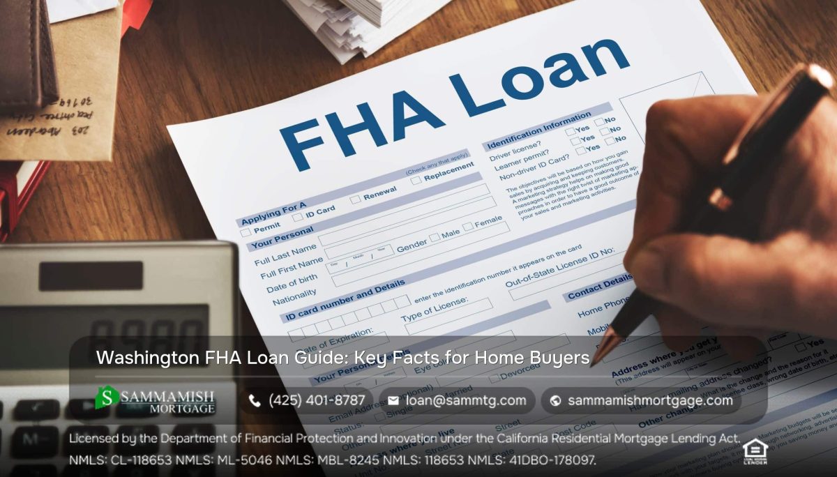 The Washington FHA Loan: A Fact Sheet for Home Buyers