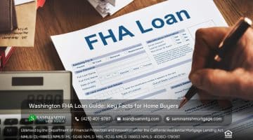 The Washington FHA Loan: A Fact Sheet for Home Buyers