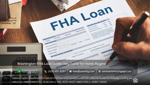 Washington FHA Loan Guide: Key Facts for Home Buyers
