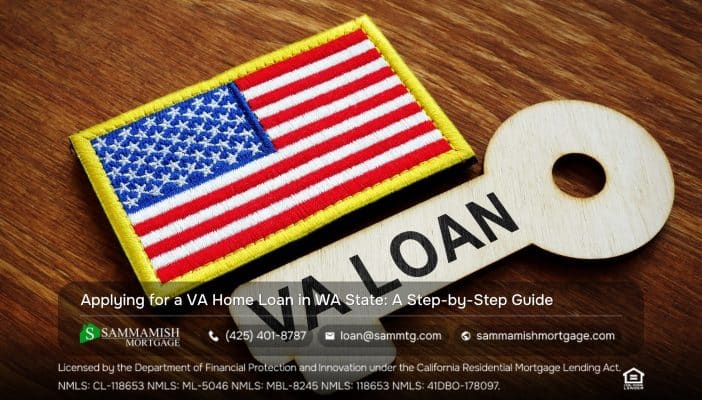 How to Apply for a VA Home Loan in WA State