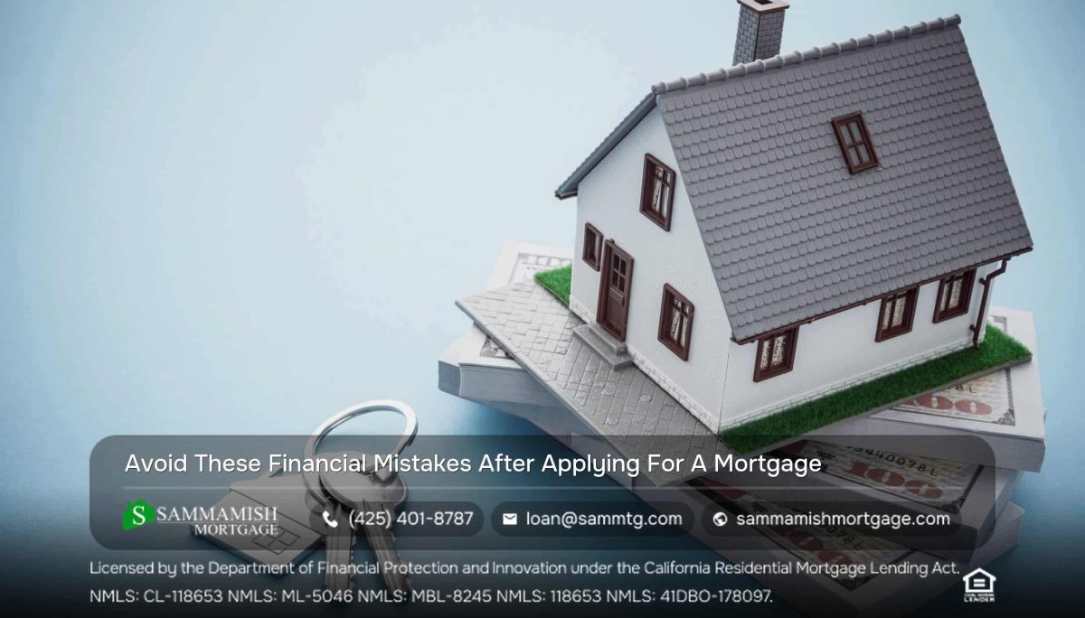 Things to Avoid After Applying for a Mortgage