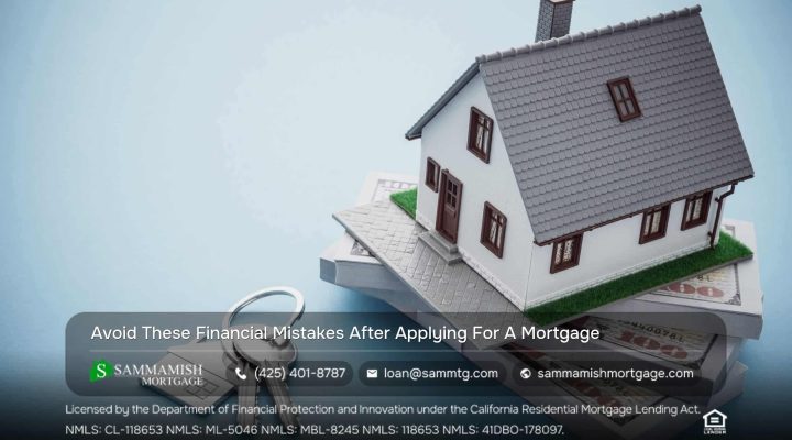 Things to Avoid After Applying for a Mortgage