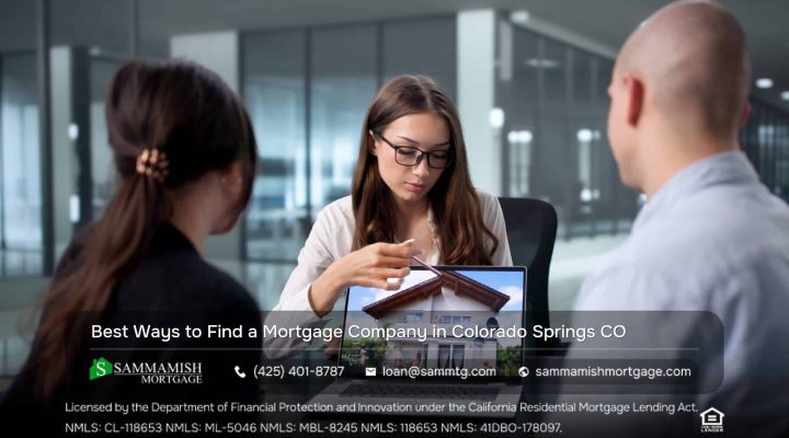Best Ways to Find a Mortgage Company in Colorado Springs, CO