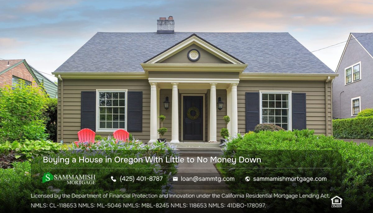 Buying a House in Oregon With Little to No Money Down