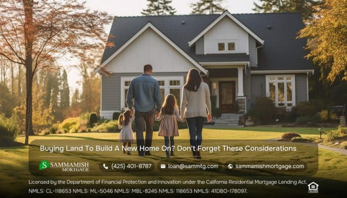 Buying Land to Build a New Home On? Don’t Forget These Important Considerations