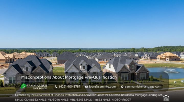 Common Mortgage Pre-Qualification Myths Explained