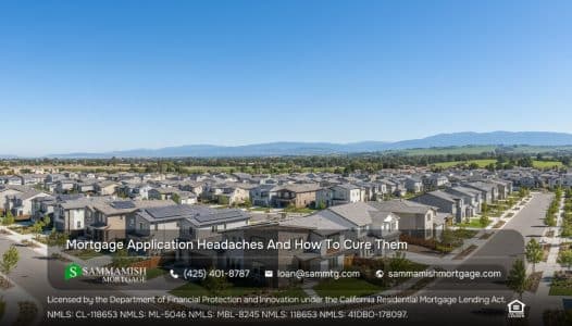 Mortgage Application Headaches And How To Cure Them