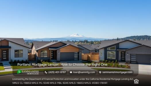 Portland Mortgage Lender: How to Choose the Right One