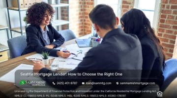 Seattle Mortgage Lender: How to Choose the Right One