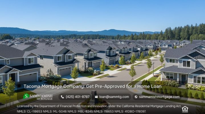 How to Choose the Right Tacoma Mortgage Company