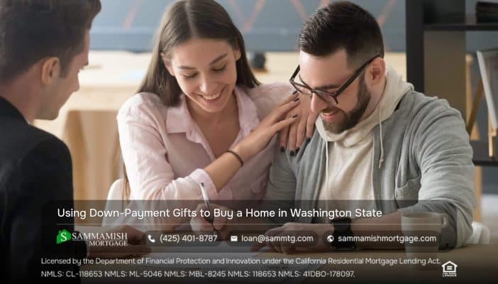Washington State Down-Payment Gifts Explained